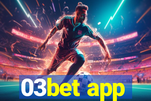 03bet app